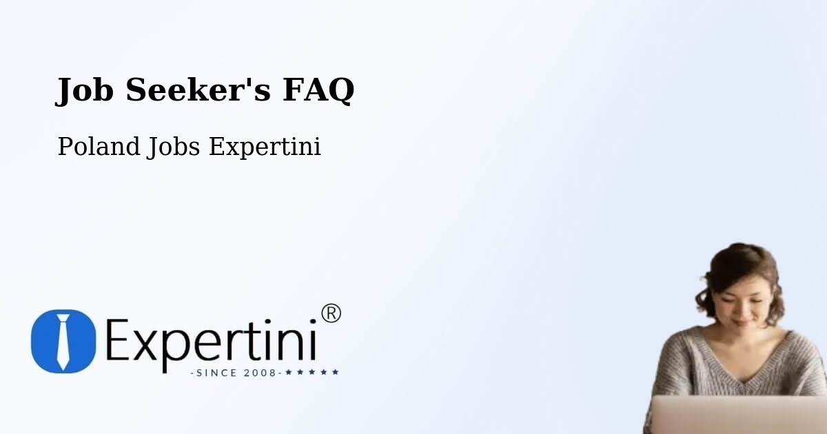 Job Seeker FAQ – Krzykosy - Poland Jobs Expertini