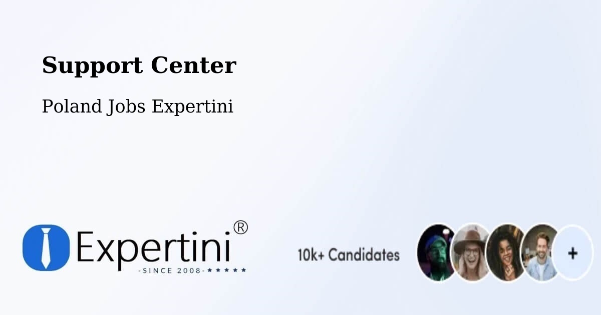 Support Services – Krzykosy - Poland Jobs Expertini